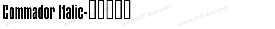 Commador Italic字体转换